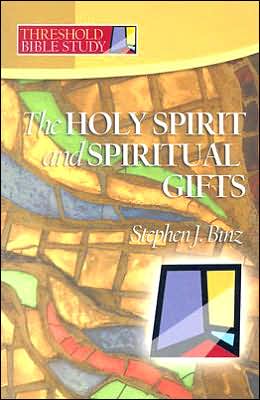 Cover for Stephen J. Binz · Threshold Bible Study: the Holy Spirit and Spiritual Gifts (Paperback Book) (2007)