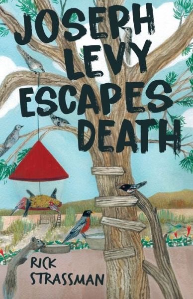 Rick Strassman · Joseph Levy Escapes Death (Paperback Bog) (2019)