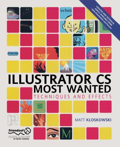 Cover for Matt Kloskowski · Illustrator CS Most Wanted: Techniques and Effects (Paperback Book) [Softcover reprint of the original 1st edition] (2004)