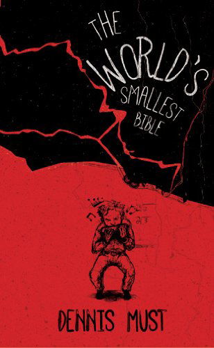 Cover for Dennis Must · The World's Smallest Bible (Paperback Book) (2014)