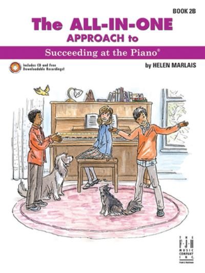 Cover for Helen Marlais · All-In-One Approach to Succeeding at the Piano, Book 2B (Bok) (2023)