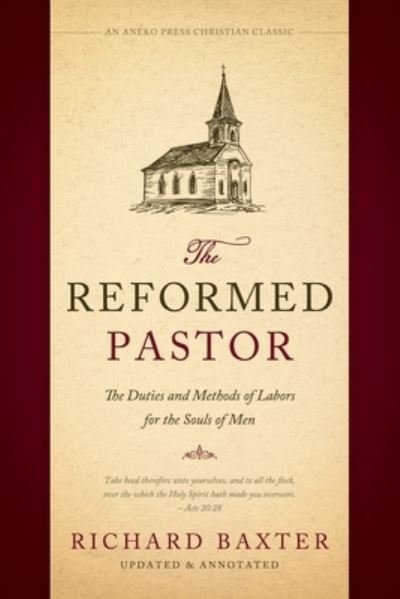 Cover for Richard Baxter · Reformed Pastor (Bok) (2022)