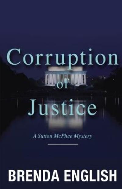 Cover for Brenda English · Corruption of Justice (Paperback Book) (2016)