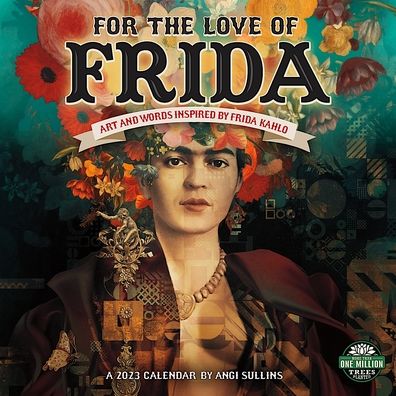 Cover for Amber Lotus Publishing · For the Love of Frida 2023 Wall Calendar - Square (Calendar) (2022)