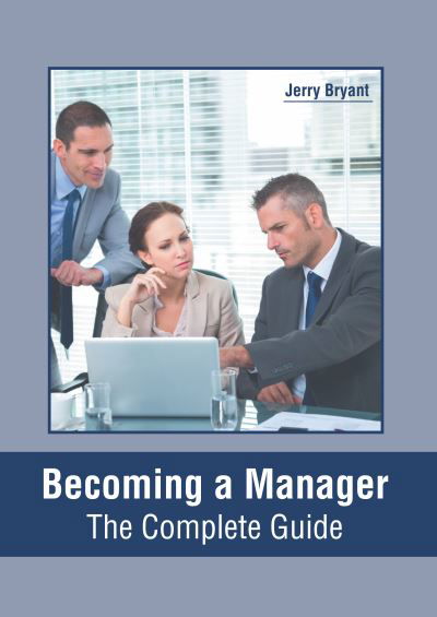Cover for Jerry Bryant · Becoming a Manager (Book) (2022)