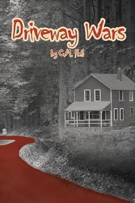 Cover for C M Heil · Driveway Wars (Paperback Book) (2019)