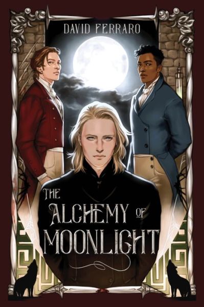 Cover for David Ferraro · The Alchemy of Moonlight (Hardcover Book) (2023)