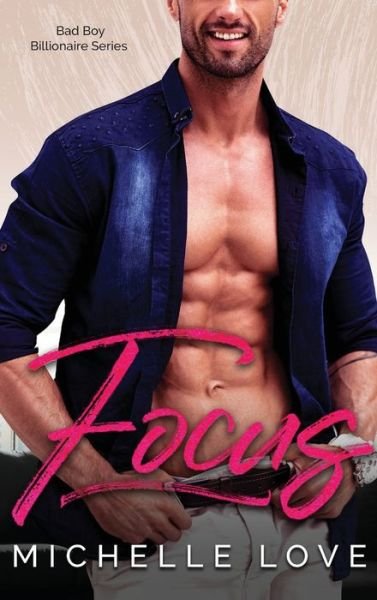 Cover for Michelle Love · Focus (Hardcover bog) (2021)