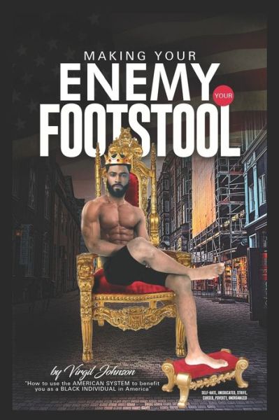 Cover for Virgil Johnson · Making Your Enemy Your Footstool (Pocketbok) (2021)