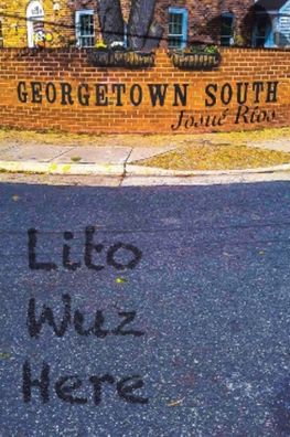 Cover for Josue Rios · Lito Wuz Here (Paperback Book) (2021)