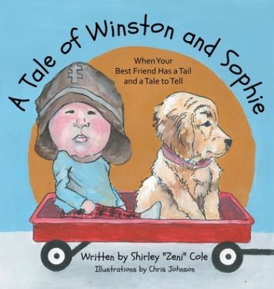 Cover for Shirley Cole · Tale of Winston and Sophie (Book) (2022)