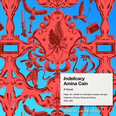 Indelicacy - Amina Cain - Musik - Tantor Audio - 9781665200721 - 11 februari 2020