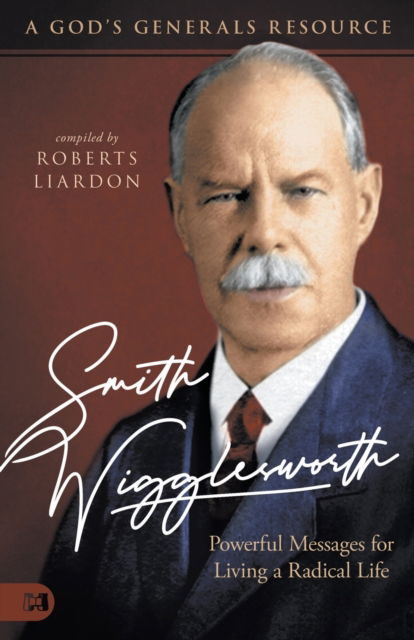 Cover for Roberts Liardon · Smith Wigglesworth: Powerful Messages (Paperback Book) (2021)