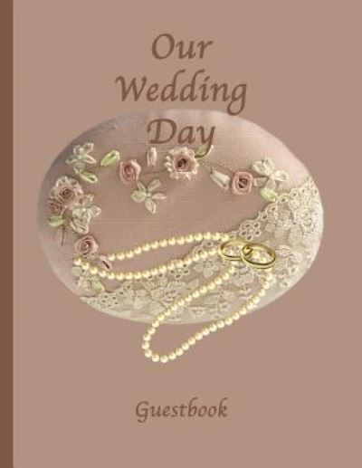 Cover for Suzanne's Dezigns · Our Wedding Day (Paperback Book) (2018)