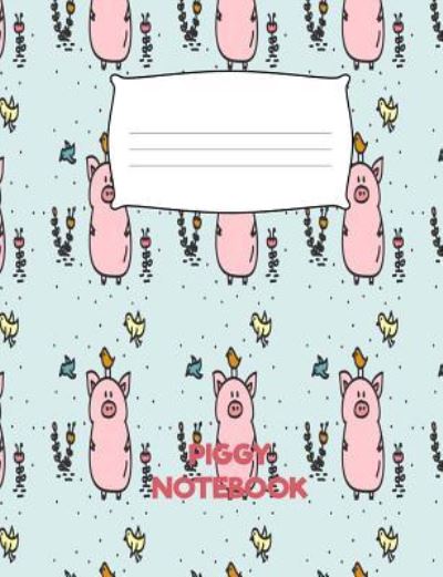 Cover for Mark Smith · Piggy Notebook (Paperback Book) (2018)