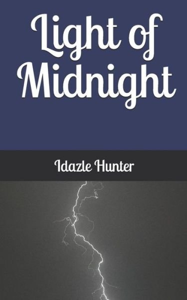 Cover for Idazle Hunter · Light of Midnight (Paperback Bog) (2019)