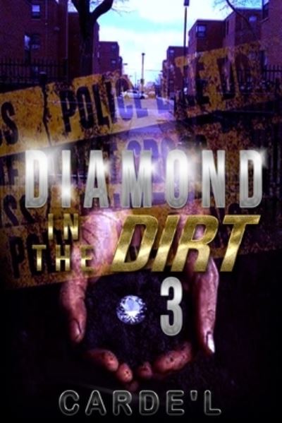 Cover for Carde'l · Diamond in the dirt 3 (Paperback Book) (2019)