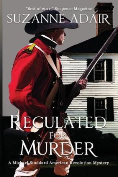 Cover for Suzanne Adair · Regulated for Murder (Paperback Book) (2012)