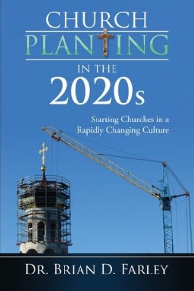 Cover for Brian D Farley · Church Planting in the 2020s (Paperback Book) (2020)