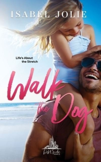 Cover for Isabel Jolie · Walk the Dog (Paperback Book) (2020)