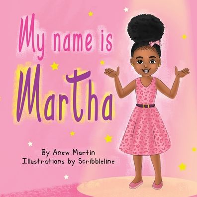 Cover for Anew Martin · My Name is Martha (Paperback Book) (2022)