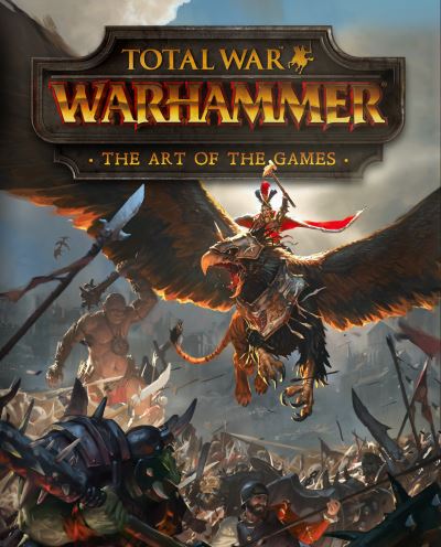 Cover for Paul Davies · Total War: Warhammer - The Art of the Games (Hardcover bog) (2022)