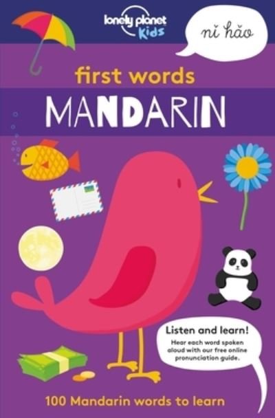 Cover for Lonely Planet Kids Staff · Lonely Planet First Words - Mandarin (Book) (2018)