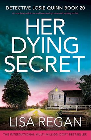 Cover for Lisa Regan · Her Dying Secret: A completely addictive and heart-racing crime and mystery thriller (Paperback Book) (2024)