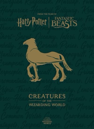 Cover for Jody Revenson · Harry Potter: The Creatures of the Wizarding World (Gebundenes Buch) (2024)