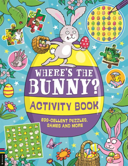 Cover for Buster Books · Where’s the Bunny? Activity Book: Egg-cellent puzzles, quizzes and more (Paperback Book) (2026)