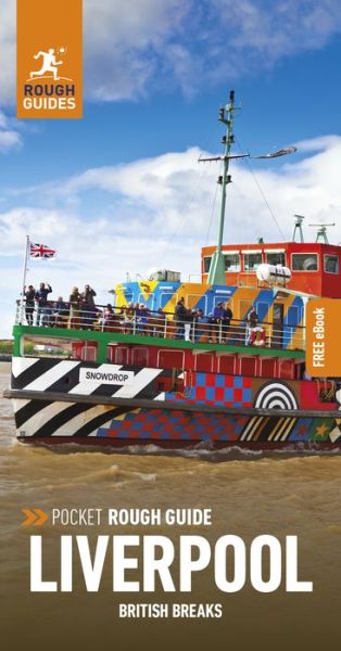 Pocket Rough Guide British Breaks Liverpool: Travel Guide with eBook - Pocket Rough Guides British Breaks - Rough Guides - Books - APA Publications - 9781839058721 - April 15, 2023