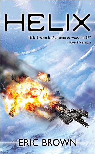 Cover for Eric Brown · Helix (Paperback Book) [First edition] (2007)