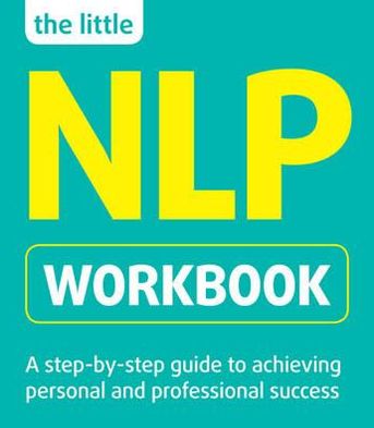 The Little NLP Workbook - Jeremy Lazarus - Books - Hodder & Stoughton - 9781854585721 - February 15, 2012