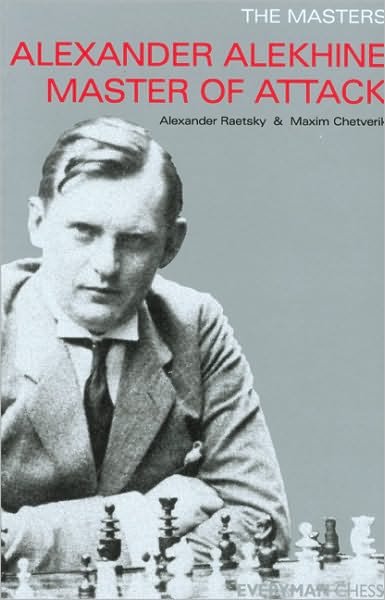 Cover for Alexander Raetsky · The Masters: Alekhine (Paperback Bog) (2004)