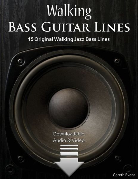 Cover for Gareth Evans · Walking Bass Guitar Lines (Paperback Book) (2017)