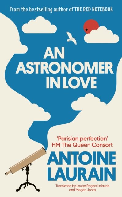 Cover for Antoine Laurain · An Astronomer in Love (Paperback Book) (2024)