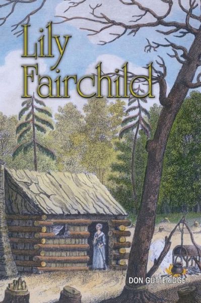 Cover for Don Gutteridge · Lily Fairchild (Paperback Book) (2019)