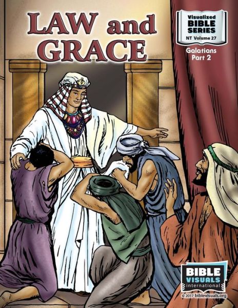 Law and Grace - Marilyn P Habecker - Książki - Bible Visuals International, Incorporate - 9781933206721 - 28 lutego 2017