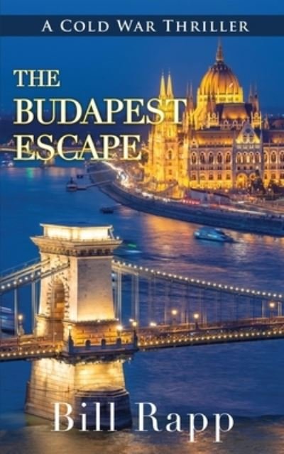 Cover for Bill Rapp · Budapest Escape (Paperback Book) (2019)