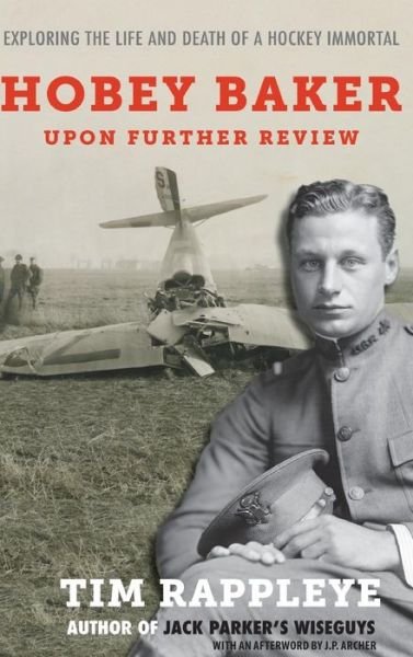 Cover for Tim Rappleye · Hobey Baker : Upon Further Review (Hardcover Book) (2018)
