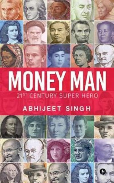 Cover for Abhijeet Singh · Money Man (Paperback Book) (2017)