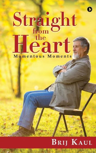 Cover for Brij Kaul · Straight from the Heart (Paperback Book) (2017)
