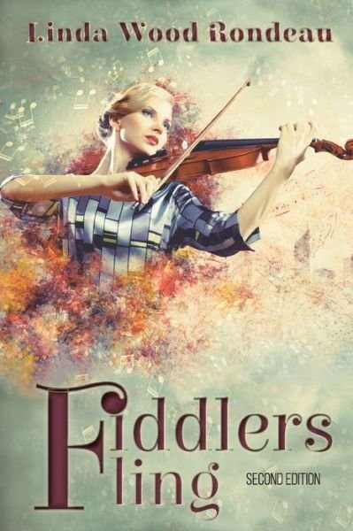 Cover for Linda Wood Rondeau · Fiddlers Fling (Paperback Book) (2018)
