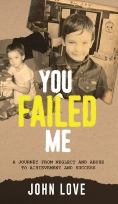 Cover for John Love · You Failed Me (Book) (2022)