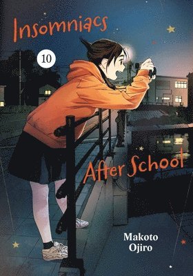 Cover for Makoto Ojiro · Insomniacs After School, Vol. 10 - Insomniacs After School (Paperback Book) (2025)