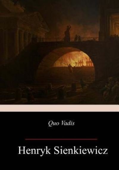 Cover for Henryk Sienkiewicz · Quo Vadis (Paperback Bog) (2017)