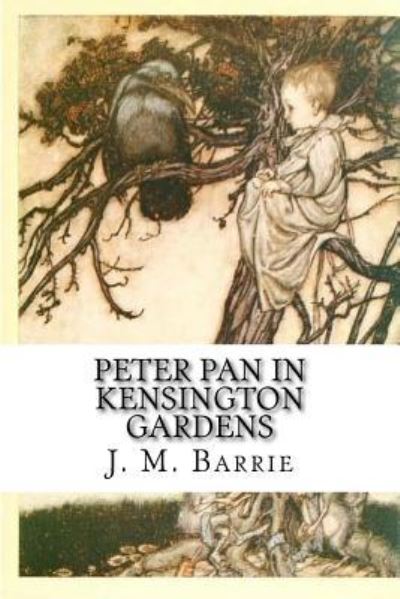 Cover for James Matthew Barrie · Peter Pan in Kensington Gardens (Pocketbok) (2018)