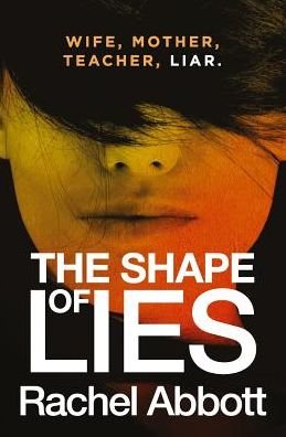 Cover for Rachel Abbott · The Shape of Lies (Paperback Bog) (2019)