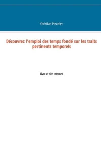 Cover for Meunier · Découvrez l'emploi des temps fo (N/A) (2021)