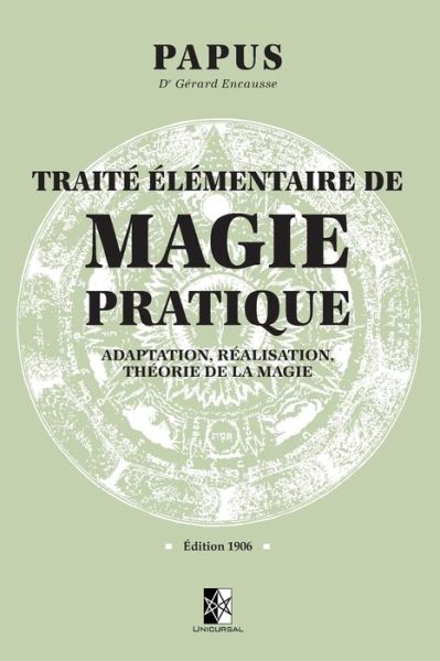 Cover for Papus · Traite elementaire de Magie pratique (Paperback Book) (2020)